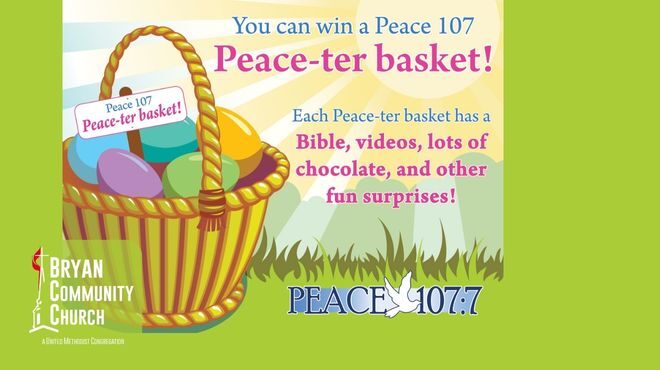 Peace 107’s Peace-ter Basket Giveaway
