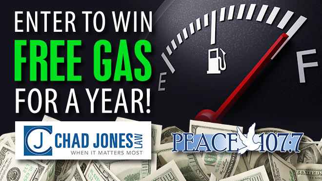 Win FREE GAS FOR A YEAR from Peace 107 & Chad Jones Law