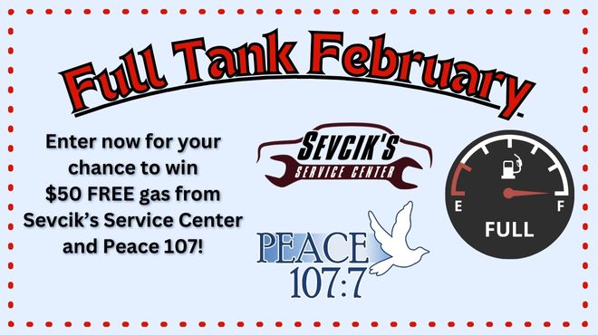 Peace 107’s Full Tank February!