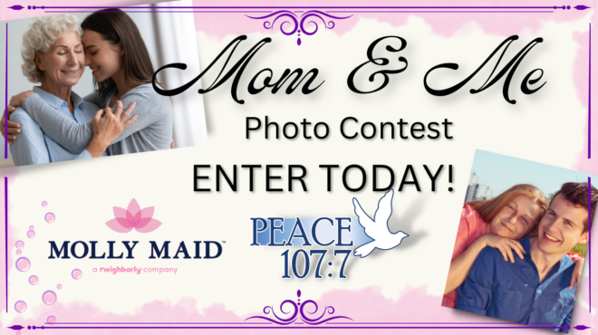 Peace 107’s “Mom & Me” Photos!